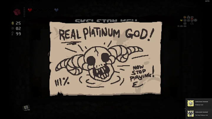 Issac Rebirth: The Real Platinum God 111% now stop playing!  and !Platinum God! OMG!