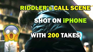 Paul Dano's Riddler and Batman Phone Conversation Took 200 Takes To Film | Shot on iPhone