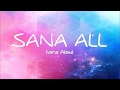 Sana All - Ivana Alawi (Lyrics)