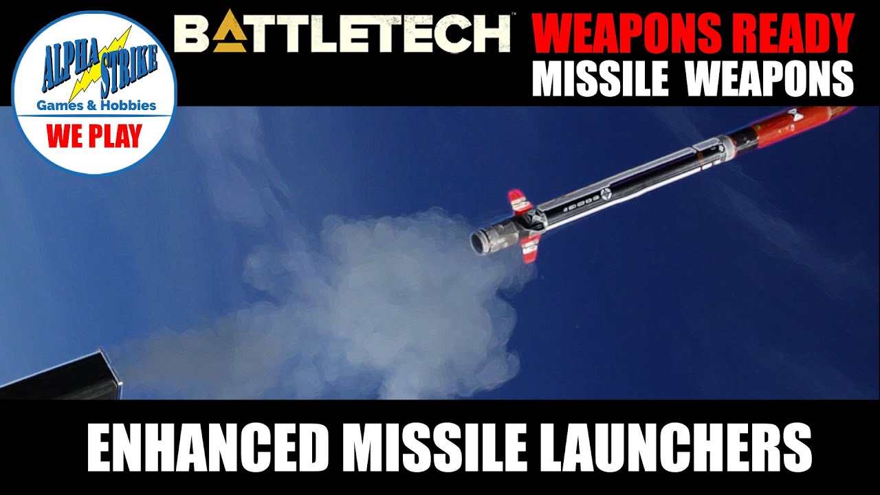 BattleTech Weapons Ready: Various Other Missile Launchers. - YouTube
