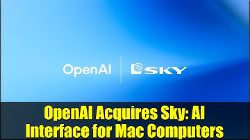 OpenAI Acquires Sky: AI Interface for Mac Computers