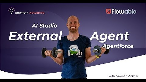 AI Studio: How to use the External Agentforce Agent | Flowable | 2025