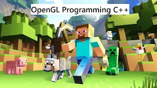 Open GL Programming C++ | Minecraft