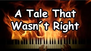 Video thumbnail of "A Tale That Wasn´t Right by Helloween on the piano with lyrics"