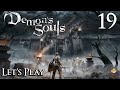 Demon's Souls Remake - Let's Play Part 19: The Penetrator & Tendency Events