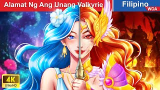 Alamat Ng Ang Unang Valkyrie 🔥💦 Legend Of The First Valkyrie in Filipino ️🦄 @WOAFilipinoFairyTales