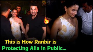 This is How Ranbir is Protecting Alia in Public
