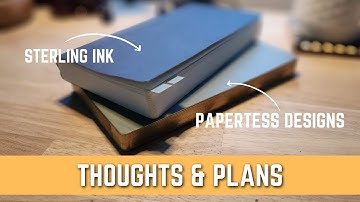Plans for my new Sterling Ink Notebook + Paper Tess Quick Side by Side