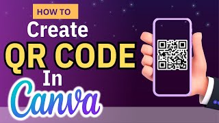 How To Create QR CODE in Canva | Canva Tutorial