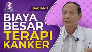 Prof Darto - Biaya Besar Terapi Kanker - Kata Dokter Eps. 7