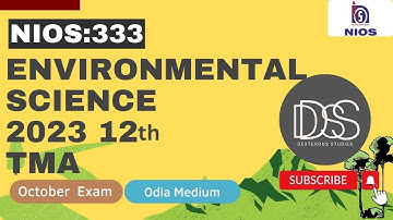 NIOS 12th Environmental Science Solved TMA | 2023 | October Exam | Subject Code- 333 | Odia Medium
