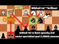 Mikhail tal vs Boris spassky 2nd soviet spartakiad qual 3 (1959) moscow