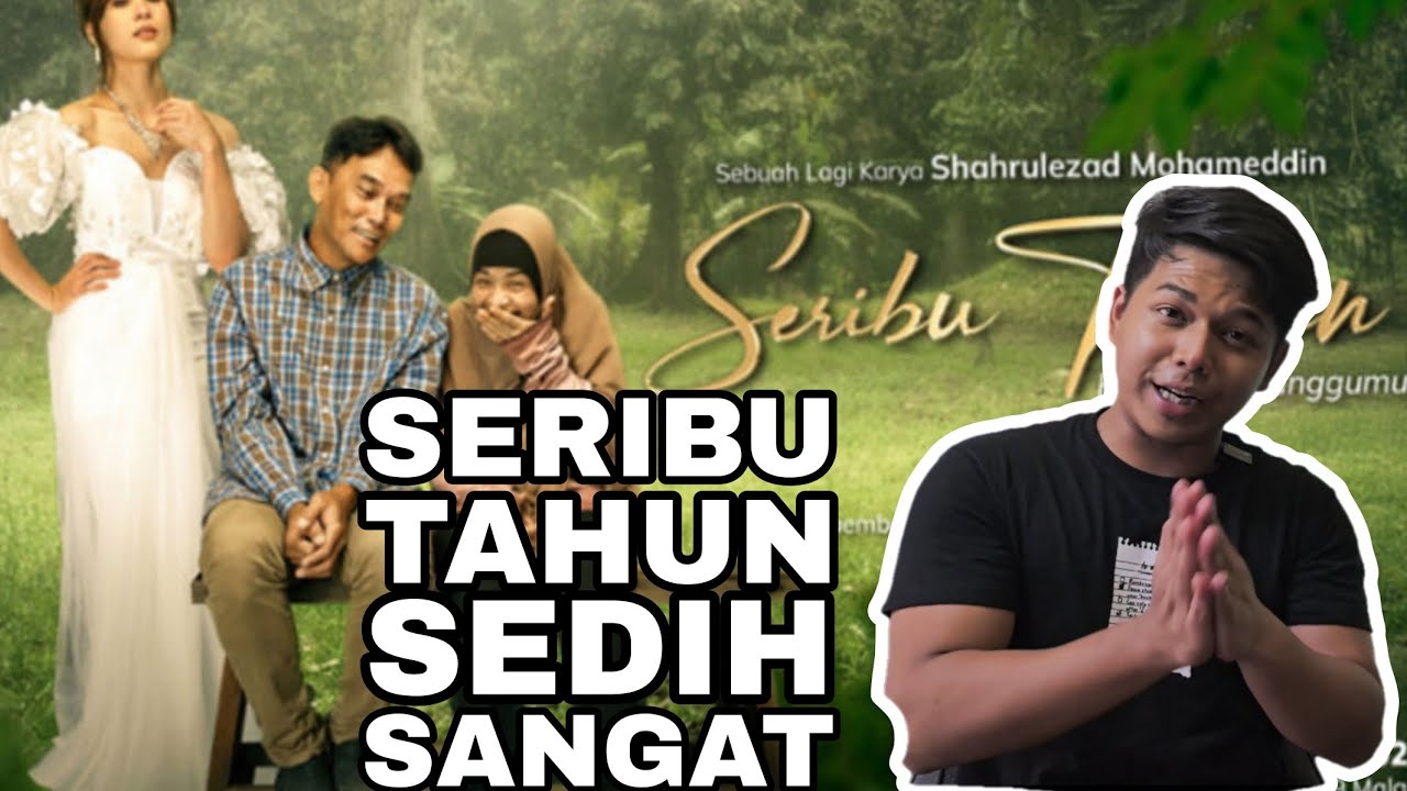 Seribu Tahun Series - Sumpah Sedih Sangat Weyhhh