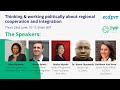Webinar: Thinking and working politically about regional cooperation and integration