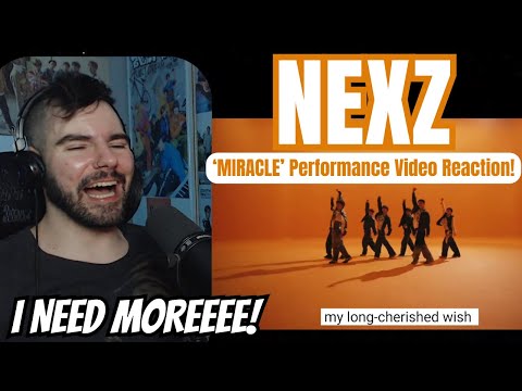 NEXZ - 'Miracle' Performance Video Reaction!
