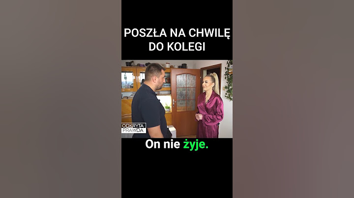 POSZŁA NA CHWILĘ DO KOLEGI #shorts #ukrytaprawda