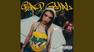 Bad Gyal
