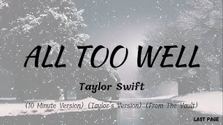 Taylor Swift - All Too Well (10 Minute Version) (Taylor's Version) (From The Vault) | Lyrics