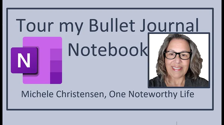 Tour My Bullet Journal - inspired OneNote Notebook...