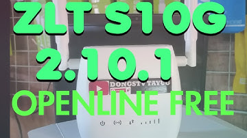 GLOBE AT HOME ZLT S10G VERSION 2.10.1 OPENLINE  FOR FREE