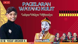 🔴  LIVE WAYANG KULIT /Dalang : KI YUSUF ANSHOR