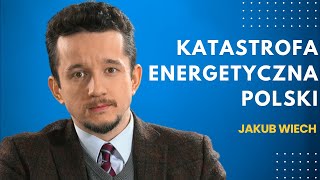 W 2024 zapłacimy dwa razy więcej za prąd: Jakub Wiech - didaskalia#44
