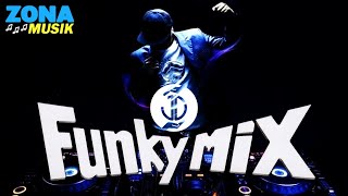REMIX DJ PALING ENAK TERBARU 2020 ▶ DJ FUNKY MIX ♫ SUPER BASS MIX ♫