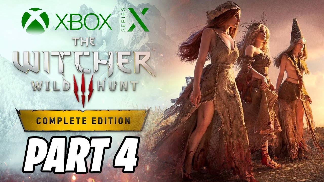 The Witcher 3 [Next Gen Update] Gameplay Walkthrough Part 4 "Ladies