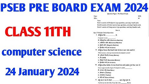 #pseb pre board exam class 11th computer science paper 24 January 2024