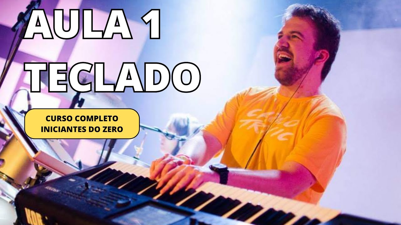 Aula 1 de teclado para iniciantes do ZERO (Curso completo grátis com ...