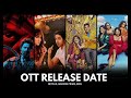 Jawan Ott Release Date | Fukrey 3 Ott Release Date | Dream Girl Ott Release Date | Ott Release Movie