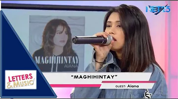 AIANA - MAGHIHINTAY (NET25 LETTERS AND MUSIC)