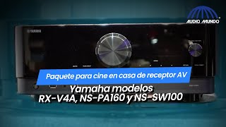 Paquete para cine en casa de receptor marca Yamaha modelos RX-V4A, NS-PA160 y NS-SW100