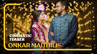 Onkar Maithili || Cinematic Teaser || VD Media