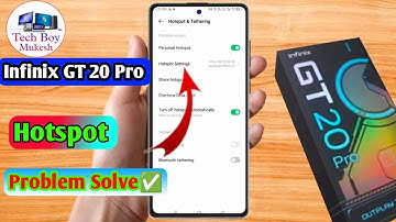 infinix gt 20 pro hotspot not working, infinix gt 20 pro hotspot settings