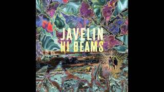 Video thumbnail of "Javelin – City Pals (Official Audio)"