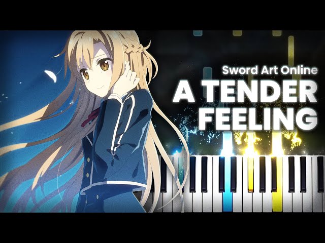 A Tender Feeling - Sword Art Online | Piano Arrangement class=
