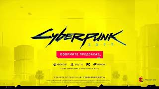 Cyberpunk 2077 / Киберпанк 2077 (2020) ― Русский Трейлер