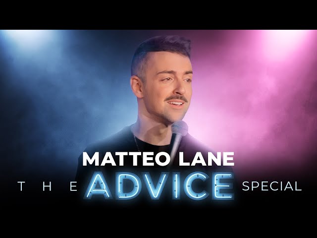 Matteo Lane: The Advice Special | FULL SPECIAL class=