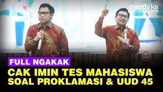 Kocak Full Ngakak! Cak Imin Tes Mahasiswa Hafalan Proklamasi & UUD 45, Begini Hasilnya