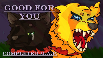 Good For You - OC MAP [Thumbnail Contest Entry]