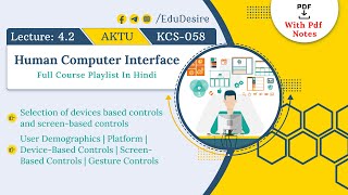 Selection of devices based controls and screen-based controls | Gesture Controls | HCI | AKTU