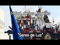 Hdad. de los Ángeles | 🎼 Seres de Luz | San Juan de Aznalfarache | AM Polillas Cádiz | SS 2025