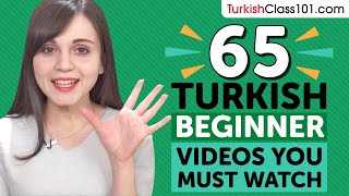 Learn Turkish: 65 Beginner Turkish Videos You Must Watch