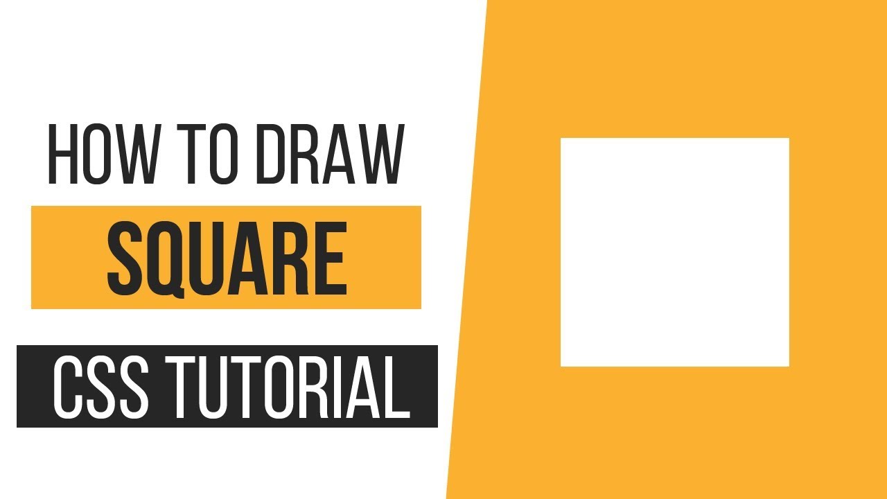 How To Draw A Square With Css | How To Draw Css Shapes-Tutorial 1 | Css Tutorials