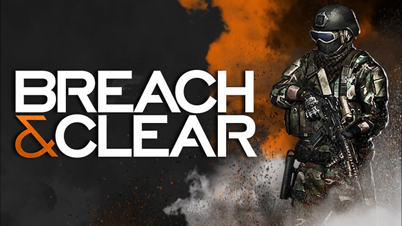 Steam clear. Breach & Clear. Breach Clear игра. Breach & Clear: Tactical ops. Breach & Clear: deadline.