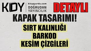 Kdy Için Sırt Kalınlığı Hesaplama, Barkod Ve Kesim Çizgilerini Ayarlama Eğitimi