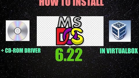 MS-DOS 6.22 - Tutorial In Virtualbox + CD-ROM DRIVER!
