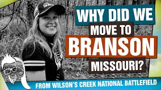 Moving To Branson Missouri | Recorded In Wilson's Creek National Battlefield