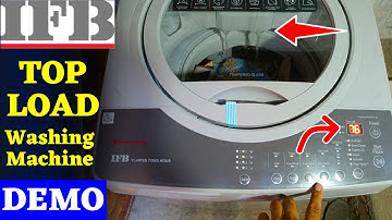 IFB Top Load Washing Machine Demo 2023 ⚡ How to Operate IFB Top Load Washing Machine